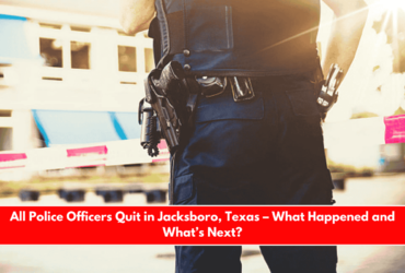 All Police Officers Quit in Jacksboro, Texas – What Happened and What’s Next