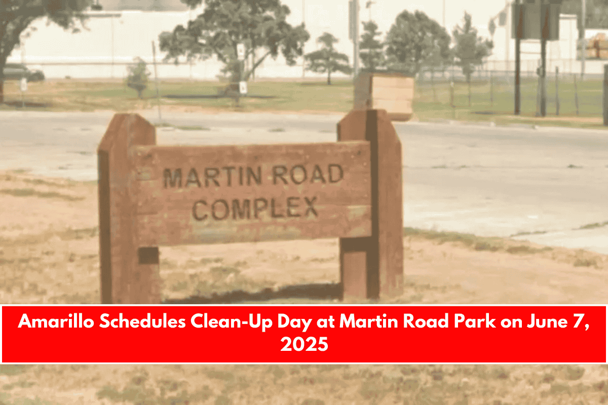 Amarillo Schedules Clean-Up Day at Martin Road Park on June 7, 2025
