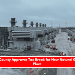 Angelina County Approves Tax Break for New Natural Gas Power Plant