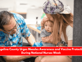 Angelina County Urges Measles Awareness and Vaccine Protection During National Nurses Week