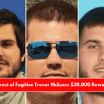 Arrest of Fugitive Trevor McEuen $30,000 Reward