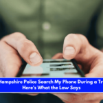 Can New Hampshire Police Search My Phone During a Traffic Stop Here's What the Law Says