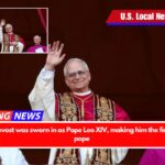 Cardinal Prevost was sworn in as Pope Leo XIV, making him the first American pope