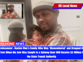 'Carelessness' Boston Man's Family Who Was 'Dismembered' and Dragged Over 100 Feet When His Arm Was Caught in a Subway Door Will Receive $5 Million From the State Transit Authority