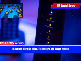 FBI Issues Serious Alert 13 Routers Are Under Attack