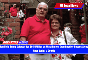 Family is Suing Safeway for $9.5 Million as Washington Grandmother Passes Away After Eating a Cookie