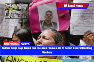 Federal Judge Says Trump Can Use Alien Enemies Act to Deport Venezuelan Gang Members