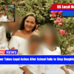 Florida Mother Takes Legal Action After School Fails to Stop Daughter’s Bullying