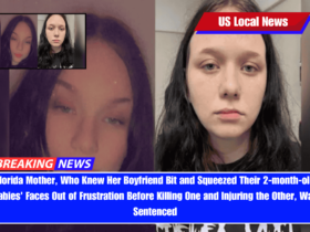 Florida Mother, Who Knew Her Boyfriend Bit and Squeezed Their 2-month-old Babies' Faces Out of Frustration Before Killing One and Injuring the Other, Was Sentenced