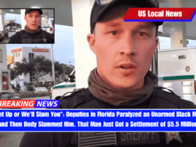 Get Up or We'll Slam You Deputies in Florida Paralyzed an Unarmed Black Man and Then Body Slammed Him. That Man Just Got a Settlement of $5.5 Million
