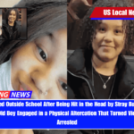 Girl, 16, Killed Outside School After Being Hit in the Head by Stray Bullet Fired by 14-Year-Old Boy Engaged in a Physical Altercation That Turned Violent; Boy Arrested