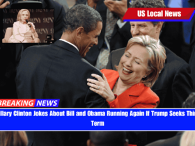 Hillary Clinton Jokes About Bill and Obama Running Again If Trump Seeks Third Term