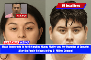 Illegal Immigrants in North Carolina Kidnap Mother and Her Daughter at Gunpoint After the Family Refuses to Pay $1 Million Demand