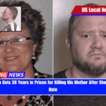 Illinois Man Gets 30 Years in Prison for Killing His Mother After She Went on a Date