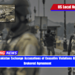 India and Pakistan Exchange Accusations of Ceasefire Violations After Trump-Brokered Agreement
