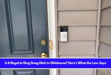 Is It Illegal to Ding Dong Ditch in Oklahoma Here’s What the Law Says