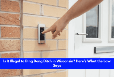 Is It Illegal to Ding Dong Ditch in Wisconsin Here’s What the Law Says