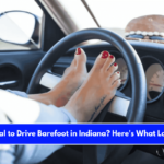 Is It Illegal to Drive Barefoot in Indiana Here's What Law Says!