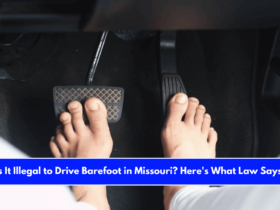 Is It Illegal to Drive Barefoot in Missouri Here's What Law Says!