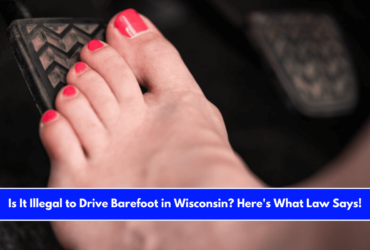 Is It Illegal to Drive Barefoot in Wisconsin Here's What Law Says!
