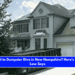 Is It Illegal to Dumpster Dive in New Hampshire Here’s What the Law Says