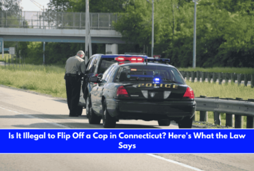 Is It Illegal to Flip Off a Cop in Connecticut Here's What the Law Says