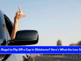 Is It Illegal to Flip Off a Cop in Oklahoma Here's What the Law Says