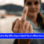 Is It Illegal to Flip Off a Cop in Utah Here's What the Law Says