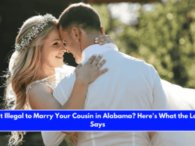 Is It Illegal to Marry Your Cousin in Alabama Here's What the Law Says