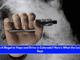 Is It Illegal to Vape and Drive in Colorado Here's What the Law Says