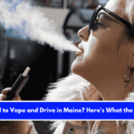 Is It Illegal to Vape and Drive in Maine Here's What the Law Says