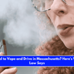 Is It Illegal to Vape and Drive in Massachusetts Here's What the Law Says
