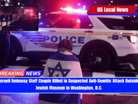 Israeli Embassy Staff Couple Killed in Suspected Anti-Semitic Attack Outside Jewish Museum in Washington, D.C.