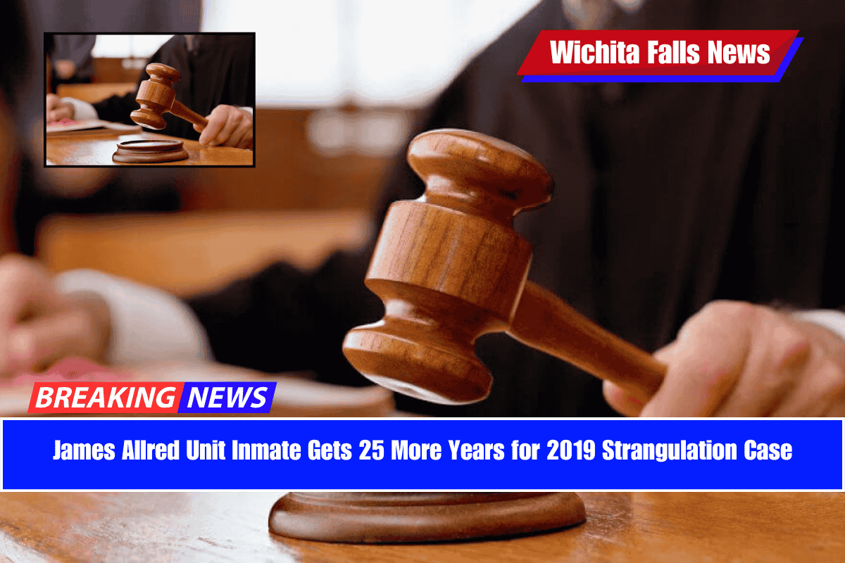 James Allred Unit Inmate Gets 25 More Years for 2019 Strangulation Case