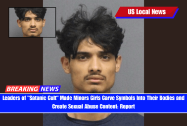 Leaders of Satanic Cult Made Minors Girls Carve Symbols Into Their Bodies and Create Sexual Abuse Content Report