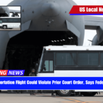 Libya Deportation Flight Could Violate Prior Court Order, Says Federal Judge