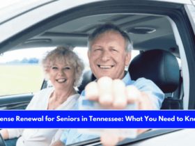License Renewal for Seniors in Tennessee What You Need to Know