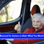 License Renewal for Seniors in Utah What You Need to Know