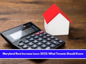 Maryland Rent Increase Laws 2025 What Tenants Should Know