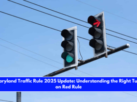 Maryland Traffic Rule 2025 Update Understanding the Right Turn on Red Rule