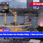 Mexican Navy Ship Crashes Into Brooklyn Bridge, 2 Dead and Several Injured