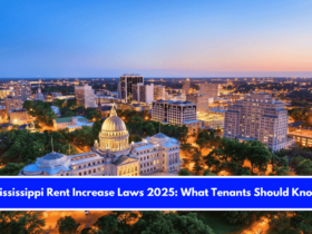Mississippi Rent Increase Laws 2025 What Tenants Should Know