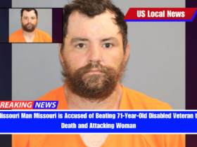 Missouri Man Missouri is Accused of Beating 71-Year-Old Disabled Veteran to Death and Attacking Woman