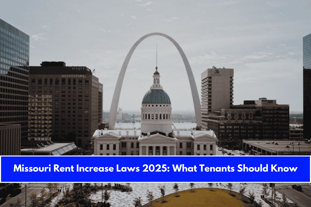 Missouri Rent Increase Laws 2025 What Tenants Should Know