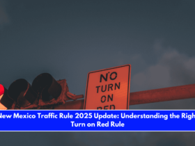 New Mexico Traffic Rule 2025 Update Understanding the Right Turn on Red Rule