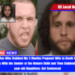 New York Man Who Stabbed His 5 Months Pregnant Wife to Death Because He Wasn’t Happy With the Gender of the Unborn Child and Then Stabbed His 6-and-9-year-old Daughters Got Sentenced