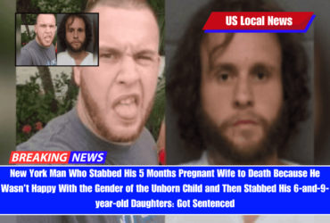 New York Man Who Stabbed His 5 Months Pregnant Wife to Death Because He Wasn’t Happy With the Gender of the Unborn Child and Then Stabbed His 6-and-9-year-old Daughters Got Sentenced