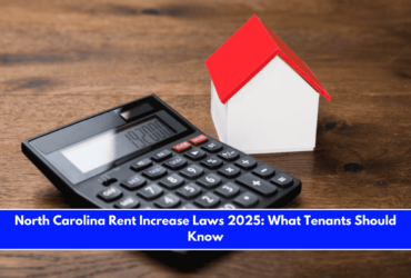 North Carolina Rent Increase Laws 2025 What Tenants Should Know