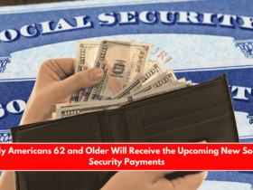 Only Americans 62 and Older Will Receive the Upcoming New Social Security Payments