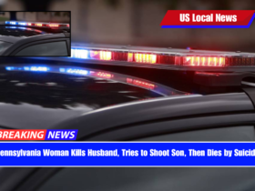 Pennsylvania Woman Kills Husband, Tries to Shoot Son, Then Dies by Suicide